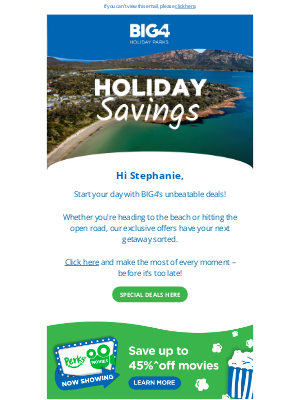 BIG4 Holiday Parks of Australia Pty Ltd - ⚠️ Incoming Stephanie: Crazy deals to suit every holiday!
