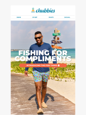 Chubbies - We're fishing for compliments here...