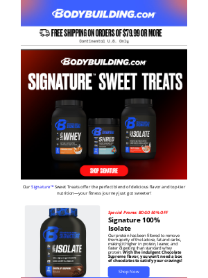 Bodybuilding - 🍫 Satisfy Your Sweet Tooth with Signature ™️  and Beyond