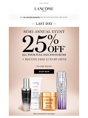 Lancome (Canada) - Margaret, You Get One Last Chance To Shop at 25% Off ✨