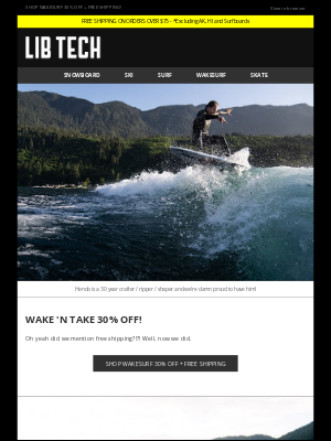 Lib Tech - WAKE 'N TAKE 30% OFF!