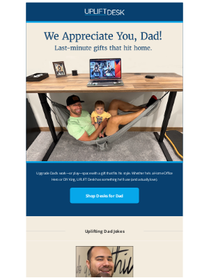 Uplift Desk - This Father’s Day, Go Beyond the Tie