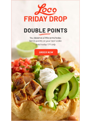 El Pollo Loco - Loco Friday Drop: You deserve double