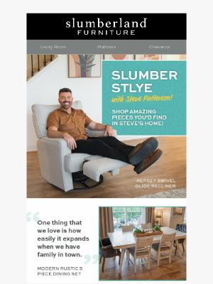 Slumberland Furniture - Shop Steve Patterson’s Slumber Style!