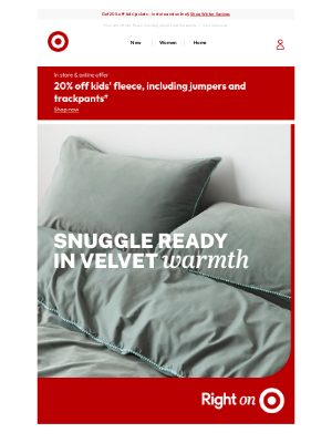 Target (Australia) - Snuggle ready in velvet warmth
