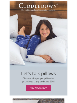 Cuddledown - The best pillow for your sleep style is 20% off!