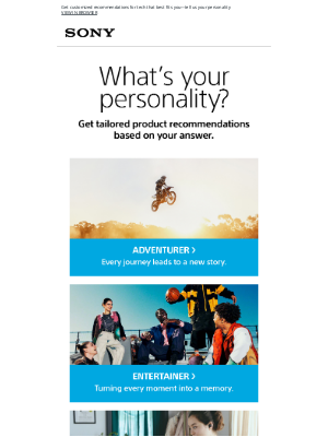 Sony - You’re a Click Away from Personalized Tech Suggestions