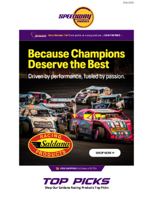 Speedway Motors - Race with Confidence, Win with Saldana Racing Products