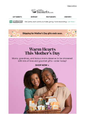 1-800-Baskets - Get extraordinary gifts for all the amazing moms in your life.