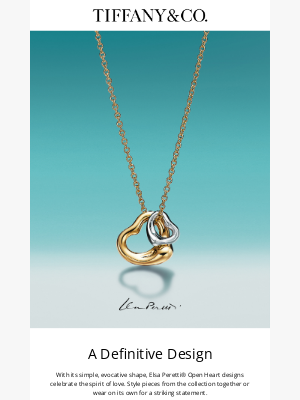 Tiffany & Co. - A Legacy of Love: Elsa Peretti® Open Heart Designs