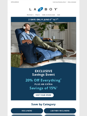 La-Z-Boy - >></noscript> 2 DAYS ONLY <<  Exclusive Savings Event