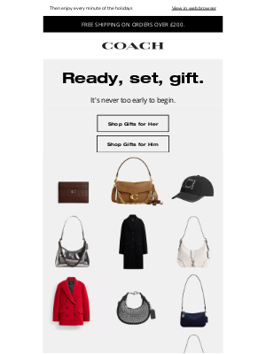 Coach (United Kingdom) - Get a head start on gifting.