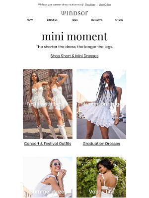 Windsor Fashions - Catch a ‘mini’ vibe with us ☀️