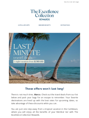 Excellence Resorts - Escape now, save big! See our lowest last-minute rates, Marco