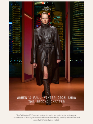Hermes USA - Relive the Women’s Fall-Winter 2025 Show, the second chapter