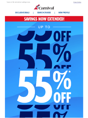 Carnival Cruise Line - Get back to booking! 55% off cruises is back!