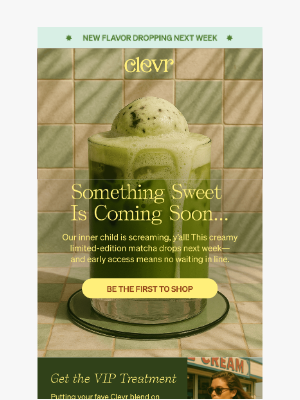 Clevr Blends - Our next Matcha blend is coming soon