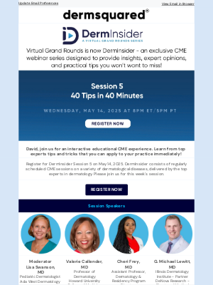 🌟 Join Us for DermInsider (VGR) Session 5: 40 Tips in 40 Minutes