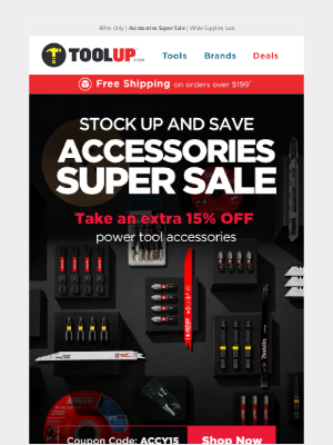 Toolup - Stock Up & Save: 48hr Accessories Super Sale!