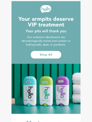 Hello Products - Your armpits deserve VIP treatment 🌿