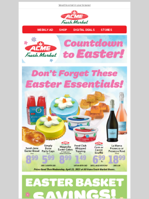 Acme Fresh Market - Countdown to Easter! Big Savings Inside!