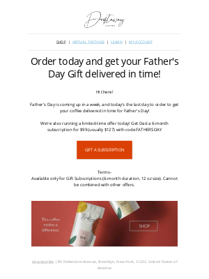 Driftaway - Less than 24 hours to get your gift delivered for Father's Day!