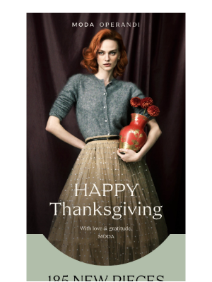 Moda Operandi - Happy Thanksgiving to you and yours!