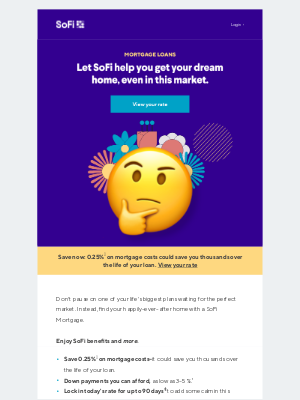 SoFi - Exciting opportunity: You could score with this pricing special and save 0.25% on mortgage costs.