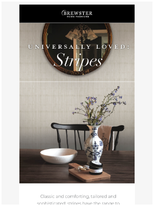 Brewster Home Fashions - Universally Loved: Stripes