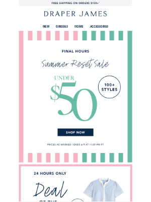 Draper James - Under $50 Ends Tonight!