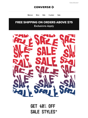 Converse - DON’T MISS 40% off sale styles*