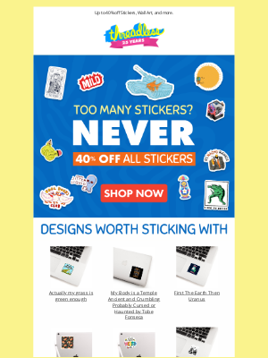Threadless - Slap these anywhere. 👋