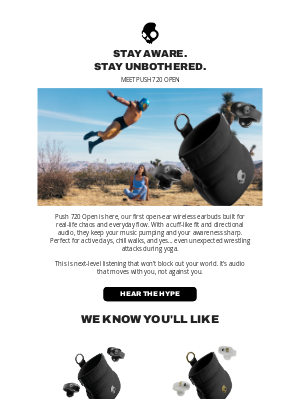 Skullcandy Inc. - Meet Push 720 Open, Hear ’Em Coming