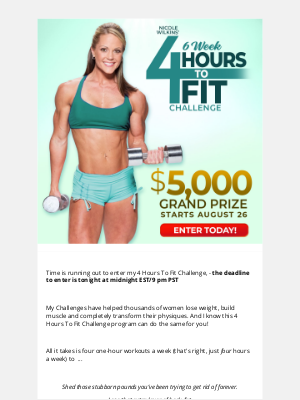 Nicole Wilkins - ⏰ Last Day to Join My 4 Hours To Fit Challenge - Don't Miss Out!