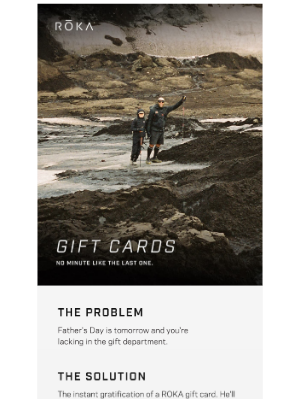 ROKA - Need a gift by tomorrow?