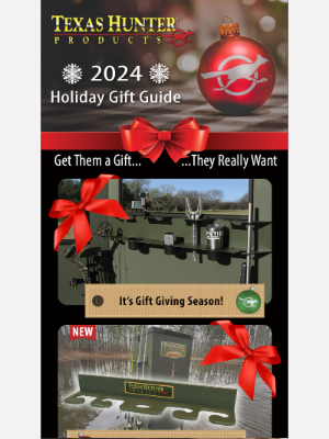 Texas Hunter Products - Give Them A Gift They Really Want