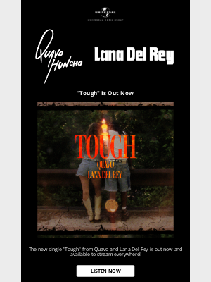 Spotify - Quavo & Lana Del Rey - “Tough” Out Now