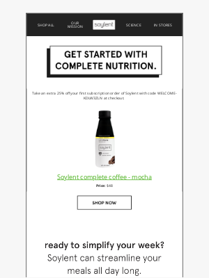 Soylent - LAST CHANCE: save 25% on the world's most perfect food.