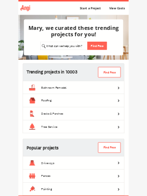 Angie's List - Mary, we curated these trending projects for you!