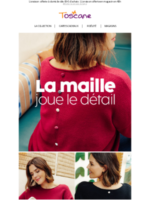 Toscane (France) - Nouvelles mailles, nouveaux coups de cœur 💗
