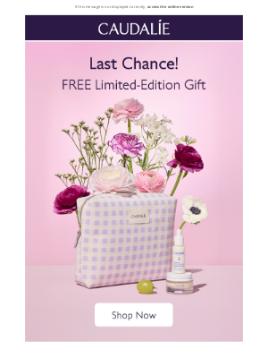 Caudalie - Don’t Miss Out ⏰