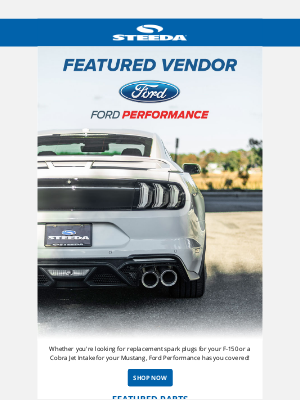 Steeda Autosports - Ford Performance Parts For the Win!