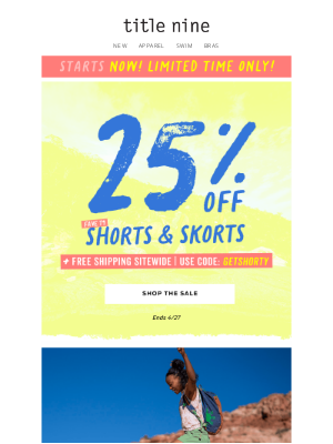 Title Nine - 25% off our fave shorts & skorts