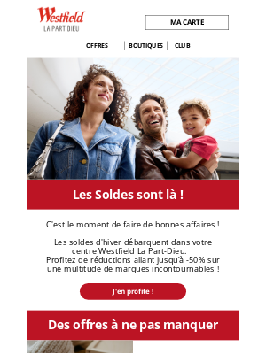 WESTFIELD LA PART-DIEU (France) - Vous les attendiez, elles sont enfin là ! Les soldes d’hiver débarquent dans votre centre 🛍️