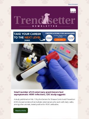 American Animal Hospital Association (AAHA) - Trendsetter 🔎: H5N1 Alert & Pet Aging