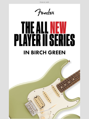 Fender Musical Instruments Corporation - Birch Green | The Player II Series