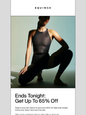 Equinox - Ends Tonight: Up To 65% Off Sale. The Shop at Equinox.