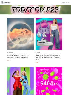 Refinery29 - Your Lion's Gate Portal horoscope—it's time to manifest