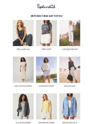 Splendid - Hey You, Need a Wardrobe Refresh?