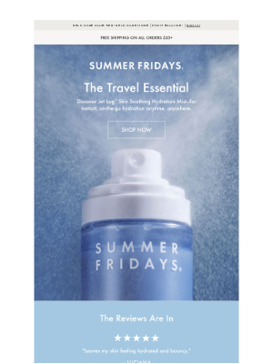 Summer Fridays - Refresh Wherever You Are ✈️
